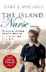 Julia Julia Macleod, Julia Macleod, Mary J. MacLeod - The Island Nurse