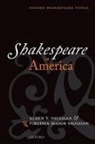 Alden T. Vaughan, Alden T. Vaughan Vaughan, Prof. Virginia Mason Vaughan, Virginia Mason Vaughan - Shakespeare in America