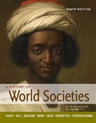 John Buckler, Bennett D. Hill, Bennett David Hill, John P. McKay, John P. Hill Mckay - History of World Societies
