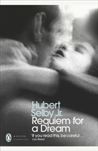 Hubert Selby Jr., Hubert Selby, Hubert Selby Jr - Requiem for a Dream
