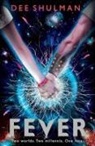 Dee Shulman - Fever (Book 1)