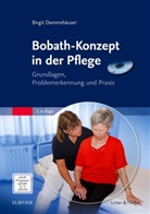 Birgit Dammshäuser - Bobath-Konzept in der Pflege, m. DVD-ROM
