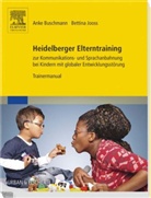 Buschman, Ank Buschmann, Anke Buschmann, Jooss, Bettina Jooß - Heidelberger Elterntraining zur Kommunikations- und Sprachanbahnung bei Kindern mit globaler Entwicklungsstörung