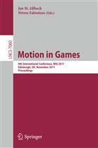 Ja Allbeck, Jan Allbeck, Faloutsos, Faloutsos, Petros Faloutsos - Motion in Games