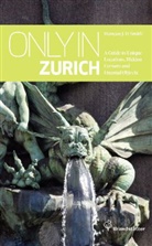 Duncan J D Smith, Duncan J. D. Smith - Only in Zurich