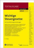 Wichtige Steuergesetze mit Durchführungsverordnungen 2012