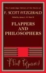 F Scott Fitzgerald, F. Scott Fitzgerald, III West, James L. W. West, James L W West III, James L. W. West III - Flappers and Philosophers