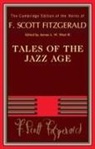 F Scott Fitzgerald, F. Scott Fitzgerald, III West, James L. W. West, James L W West III, James L. W. West III - Tales of the Jazz Age