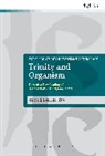 James Eglinton - Trinity and Organism