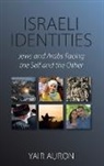 AURON, Yair Auron, AURON YAIR - Israeli Identities