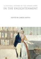Carole Reeves, Carole Reeves, Richard Reeves - A Cultural History of the Human Body in the Enlightenment