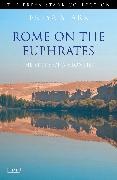 Freya Stark - Rome on the Euphrates
