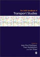 Jean-Paul Rodrigue, Jean-paul (EDT)/ Notteboom Rodrigue, Jean-Paul Notteboom Rodrigue, Theo Notteboom, Jean-Paul Rodrigue, Jon Shaw - Sage Handbook of Transport Studies