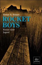 Homer H. Hickam - Rocket Boys