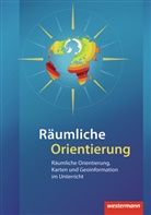 Kerstin Drieling, Armin Hüttermann, Pete Kirchner, Peter Kirchner, Stephan Schuler, Stephan Schuler u a - Didaktische Impulse / Räumliche Orientierung
