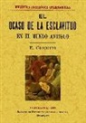 Ettore Ciccotti - El ocaso de la esclavitud en el Mundo Antiguo