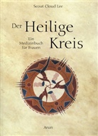 Scout C Lee, Scout Cloud Lee - Der Heilige Kreis