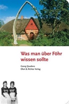 Georg Quedens - Was man über Föhr wissen sollte