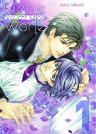 Nase Yamato - Liebe braucht keine Worte. Bd.1