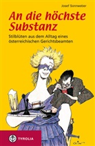 Josef Sonnweber, Heli Kasper, Ferry Rojkowski, Oliver Schopf - An die höchste Substanz