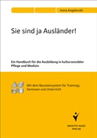 Irena Angelovski - Sie sind ja Ausländer!