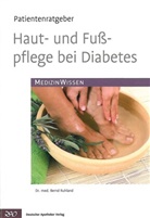 Bernd Ruhland - Haut- und Fußpflege bei Diabetes