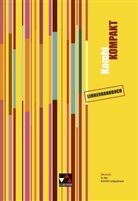 Fran Becker, Frank Becker, Ja Buhr, Jan Buhr, Meike Eggers, Meike u a Eggers... - Kombi-Buch Deutsch, Ausgabe N: KombiKOMPAKT Einführungsph. LH, m. 1 CD-ROM