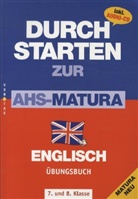 Martina Spielauer, Gabriela Sturm-Petritsch - Durchstarten zur AHS-Matura Englisch, m. Audio-CD
