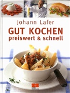 Johann Lafer - Gut kochen