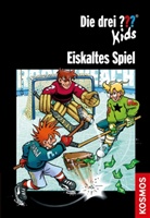 Boris Pfeiffer, Jan Saße - Die drei Fragezeichen-Kids - Eiskaltes Spiel