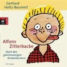 Gerhard Holtz-Baumert, Joachim Brendel, Gerd Ehlers, Herbert Köfer, Helga Raumer - Alfons Zitterbacke (Audio book)