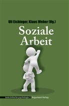 Eichinge, Ulrik Eichinger, Ulrike Eichinger, Webe, Weber, Klaus Weber - Soziale Arbeit