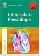 Astrid Hick, Christian Hick, Astrid Hick, Christian Hick - Intensivkurs Physiologie