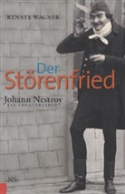 Renate Wagner - Der Störenfried