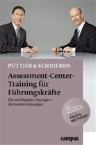 Christia Püttjer, Christian Püttjer, Uwe Schnierda - Assessment-Center-Training für Führungskräfte