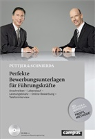 Christia Püttjer, Christian Püttjer, Uwe Schnierda - Perfekte Bewerbungsunterlagen für Führungskräfte, m. CD-ROM