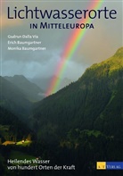 Erich Baumgarnter, Baumgartne, BAUMGARTNER, Baumgartner, E. Baumgartner, Erich Baumgartner... - Lichtwasserorte in Mitteleuropa