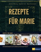 Kranendonk, Meeuwi, Manfre Meeuwig, Manfred Meeuwig, von, Marjolein Vonk... - Rezepte für Marie