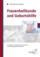 Bartholomeus Maris - Frauenheilkunde und Geburtshilfe