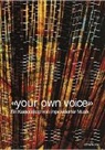 Robert Dick, Sandra John, Wolfram Knauer, Jean P Reinle, Jean-Pierre Reinle - 'your own voice', m. Audio-CD