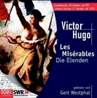 Victor Hugo, Gert Westphal - Die Elenden, 10 Audio-CDs u. 1 DVD-ROM. Les Miserables, 10 Audio-CDs u. 1 DVD-ROM, dtsch. Version (Hörbuch)