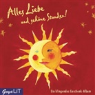 Volker Bogdan, Peter Franke, Donata Höffer - Alles Liebe und schöne Stunden, 1 Audio-CD (Audio book)