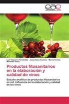 Martín, María-Teresa Martínez-Soria, Jesú Sanz-Asensio, Jesús Sanz-Asensio, Lui Vaquero-Fernández, Luis Vaquero-Fernández - Productos fitosanitarios en la elaboración y calidad de vinos