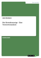 Julia Steinborn - Die Kontaktanzeige - Eine Textsortenanalyse