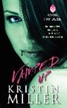 Kristen Miller, Kristin Miller - Vamped Up