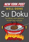 Not Available (NA), William Morrow &amp; Company, Sudokusolver. com - New York Post Well-Done Su Doku