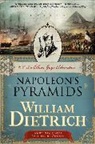 William Dietrich, William Dietrich - Napoleon's Pyramids
