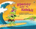 Jonathan London, Jonathan/ Remkiewicz London, Frank Remkiewicz, Frank Remkiewicz - Froggy Goes to Hawaii