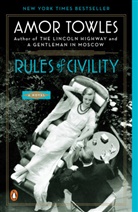 Amor Towles - Rules of Civility