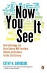 Cathy N Davidson, Cathy N. Davidson - Now You See It